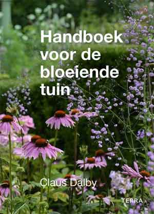 Claus Dalby Handboek voor de bloeiende tuin Recensie en Informatie