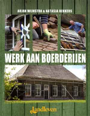 Werk aan Boerderijen Landleven Boek