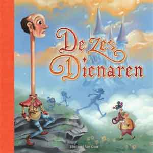 De zes dienaren Efteling sprookjesboek Recensie