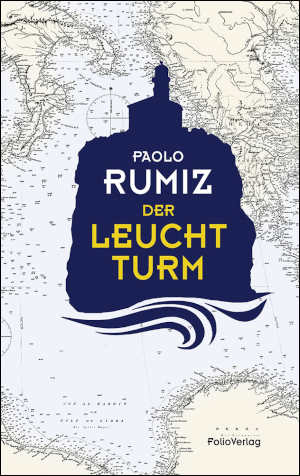 Paolo Rumiz Der Leuchtturm Vuurtoren Boek