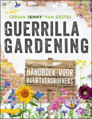 Cerian Jenny van Gestel Guerrilla Gardening Recensie tuinboek