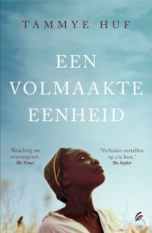 https://www.allesoverboekenenschrijvers.nl/tammye-huf-een-volmaakte-eenheid/