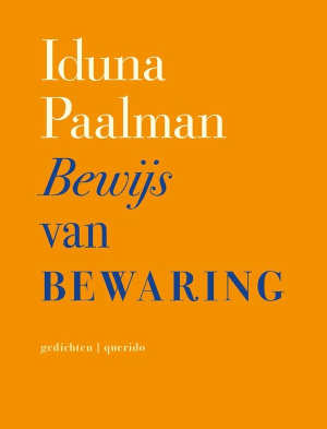 Iduna Paalman Bewijs van bewaring