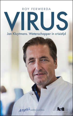 Roy Ferwerda Virus Boek over Jan Kluytmans Recensie
