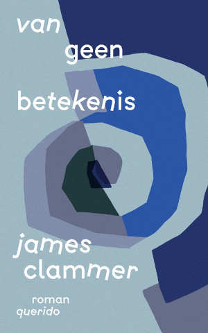 James Clammer Van geen betekenis