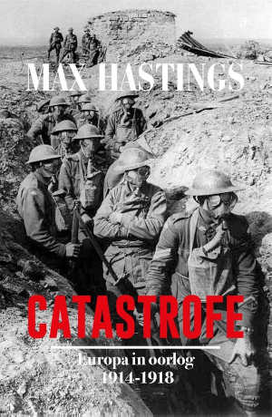 Max Hastings Catastrofe Recensie