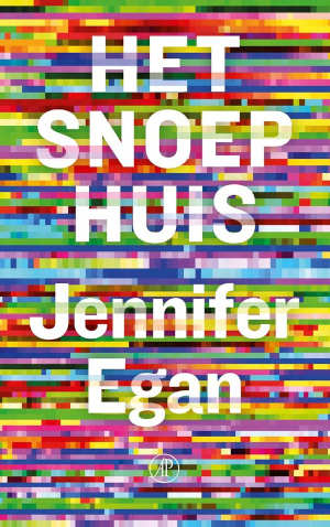 Jennifer Egan Het snoephuis
