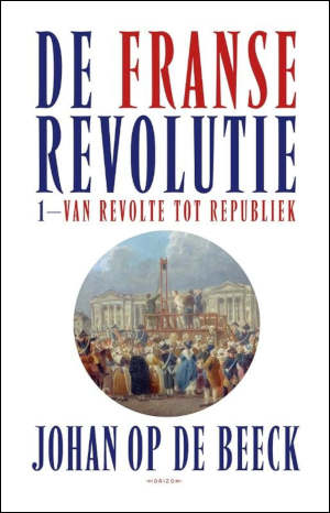 Johan Op de Beeck De Franse revolutie 1