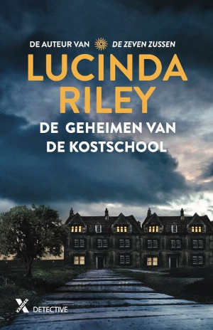 Lucinda Riley De geheimen van de kostschool