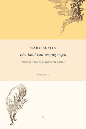 Mary Austin Het land van weinig regen Recensie