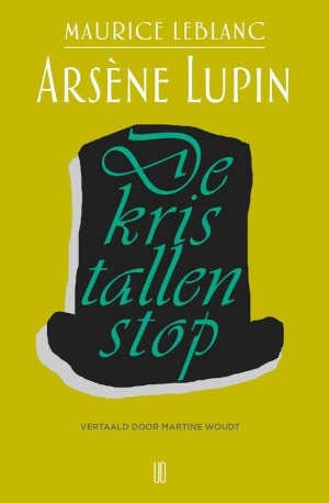 Maurice Leblanc De kristallen stolp Arsène Lupin 6