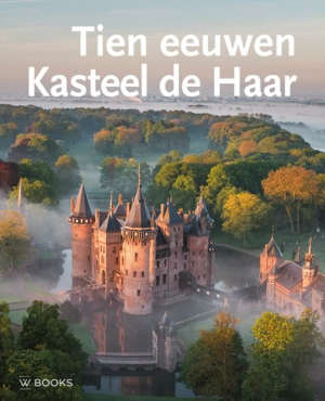 Tien eeuwen Kasteel de Haar boek