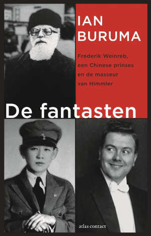 Ian Buruma De fantasten Recensie