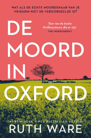 Ruth Ware De moord in Oxford