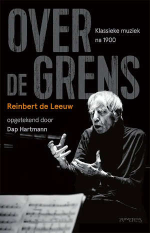 Reinbert de Leeuw Over de grens