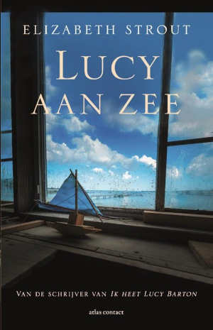 Elizabeth Strout Lucy aan zee